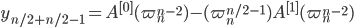 y_{n/2+n/2 - 1} = A^{[0]}(\varpi_n^{n - 2}) - (\varpi_n^{n/2 - 1})A^{[1]}(\varpi_n^{n - 2})