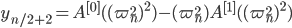 y_{n/2 + 2} = A^{[0]}((\varpi_n^{2})^2) - (\varpi_n^{2})A^{[1]}((\varpi_n^{2})^2)